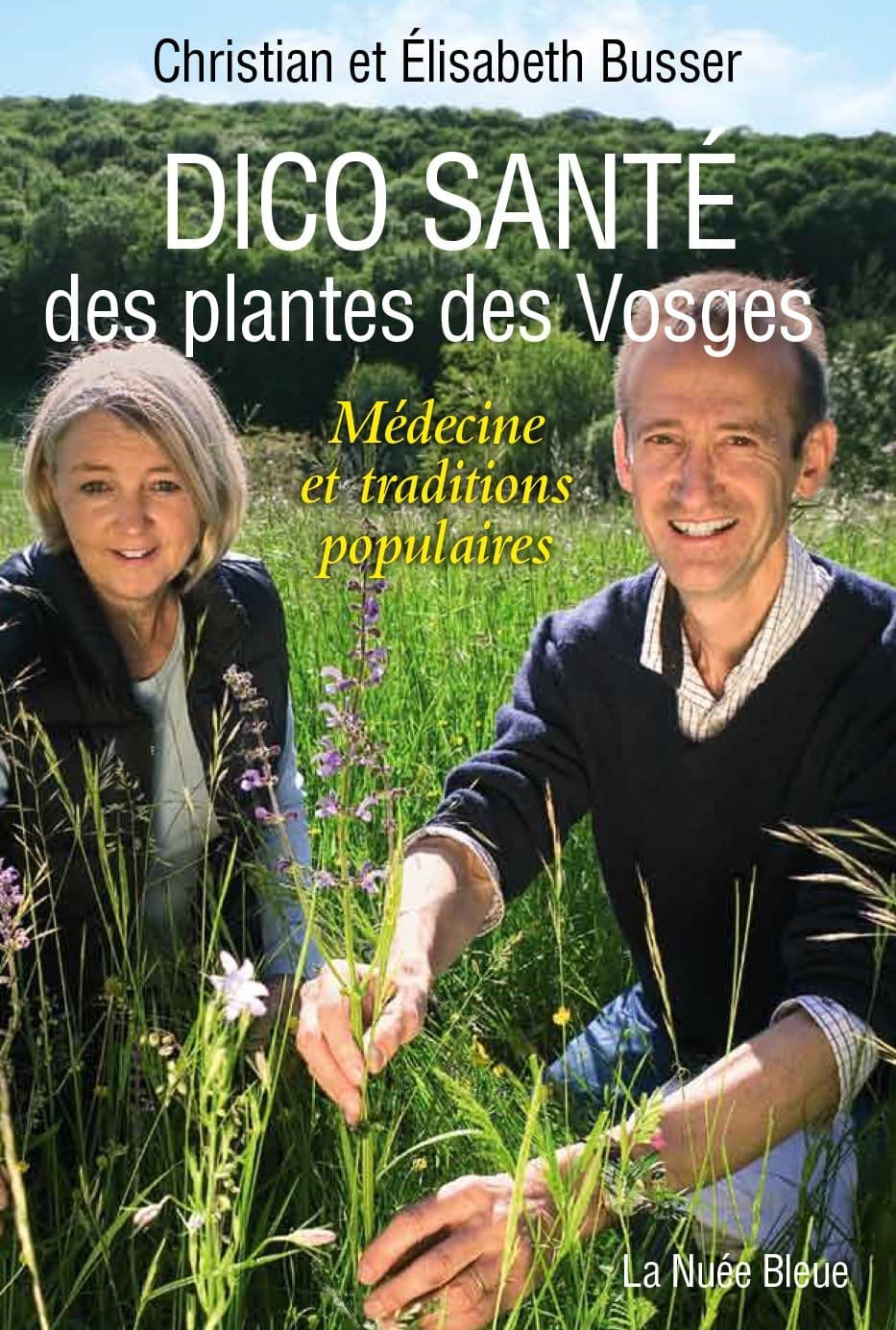 Dico santé des plantes des vosges réédition